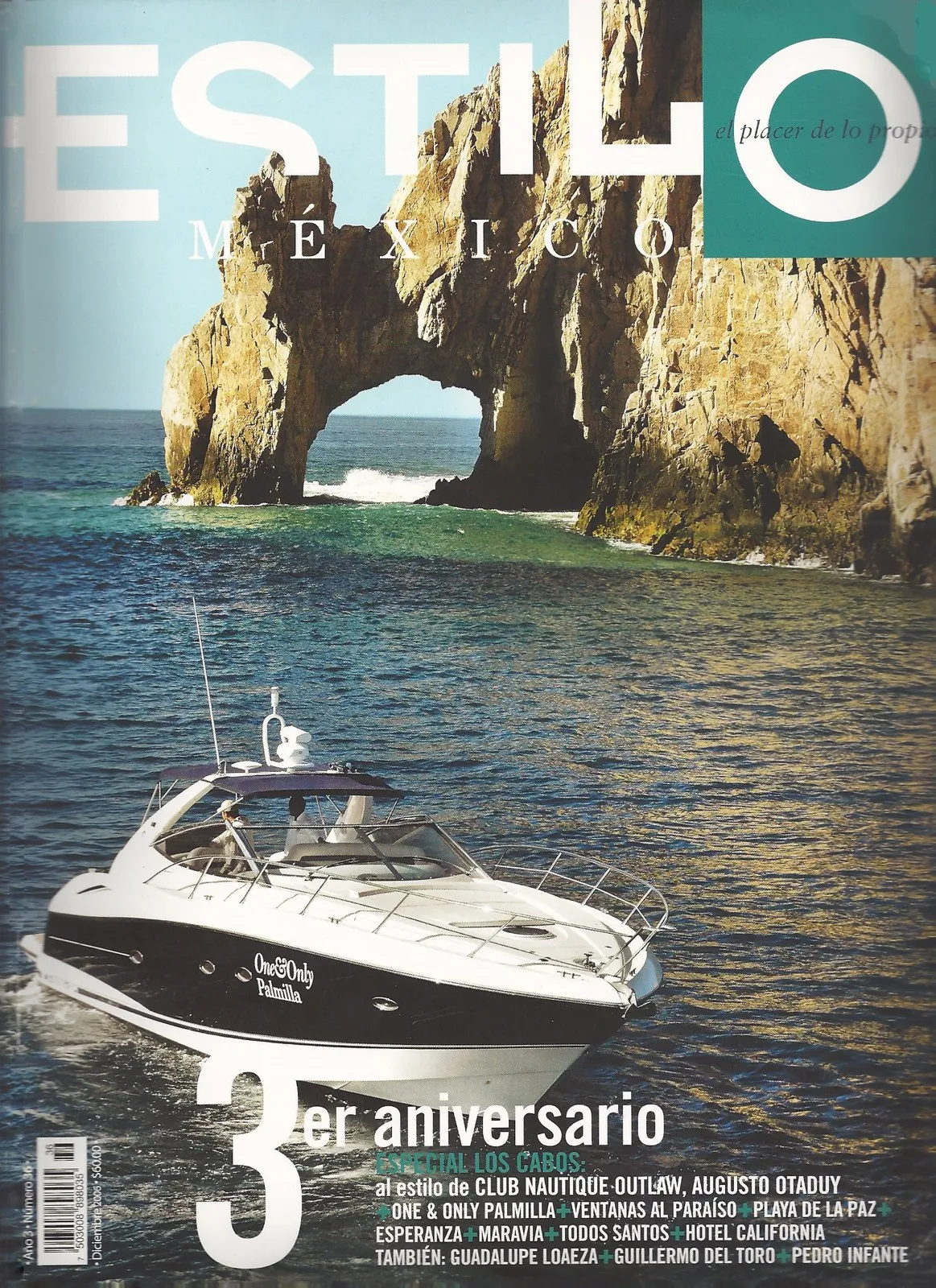 Cover of Estilo Mexico, December 2006, showing the One and Only Palmilla yacht running past the Arch at Los Cabos